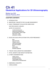 Obstetrical Applications for 3D Ultrasonography