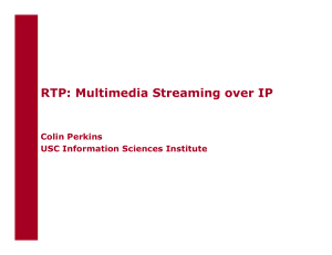 Multimedia Streaming Over IP