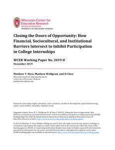 Closing the Doors of Opportunity: How Financial, Sociocultural, and Institutional Barriers Intersect to Inhibit Participation in College Internship