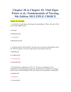 Chapter 30 to Chapter 42: Vital Signs Potter et al.: Fundamentals of Nursing, 9th Edition. All Answers Explained