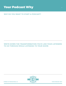 01 Your Podcast Why