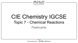 Flashcards - Topic 7 Chemical Reactions - CIE Chemistry IGCSE