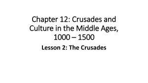Chapter 12 Lesson 2 The Crusades