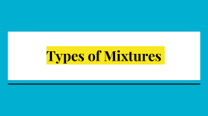 Mixtures & Substances