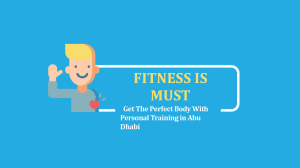 Get The Perfect Body With Personal Training in Abu Dhabi