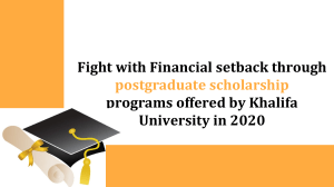 Fight With Financial Setback Through Postgraduate Scholarship Programs In 2020