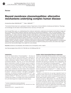 Beyond membrane channelopathies alternative mechanisms underlying complex human disease