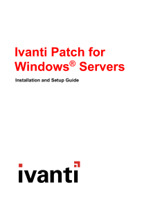 Ivanti Patch for Windows Servers. Installation and Setup Guide