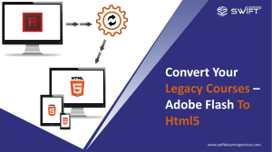 Convert your legacy courses – Adobe flash to html5
