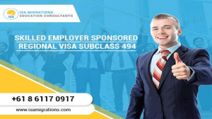 Skilled Employer Sponsored Regional (Provisional) Visa Subclass 494