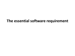 The essential software requirement