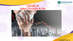 COVID- 19  Impact, Prevention And Cure