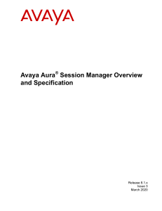 AvayaAura SessionManager Overview and Specification Release812 Issue03 March 02 2020