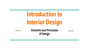 Introduction to  Interior Design