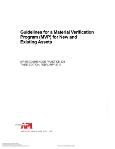 API RP 578 - 3rd Ed.2018 Guidelines for a Material Verification Program (MVP) for New and Existing Assets.pdf · versión 1