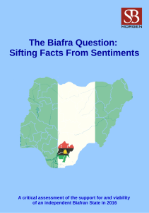 Th Biafra Question: Sifting Facts From Sentiments 