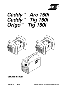 esab caddy origo arc-150i tig-150i 316-xxx to 620-xxx service