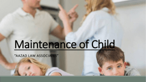 Get Know About the Child Maintenance Law in Pakistan