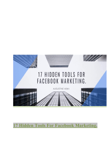 17 Hidden Tools For Facebook Marketing