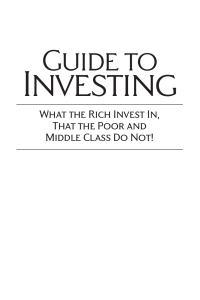 Rich Dads Guide to Investing - ROBERT T.