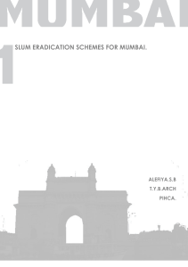 SLUM ERADICATION SCHEMES FOR MUMBAI