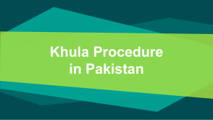 Get Know About Process of Khula in Pakistan By Advocate Nazia