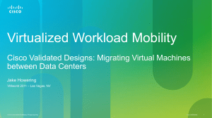 Virtualized-Workload-Mobility-OTV-LISP-N1KV-VSG-VMwareESXi5-VMworld-LasVegas2011