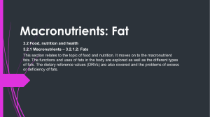 Macronutrients - fat