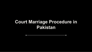Get Consult About Procedure For Court Marriage in Lahore