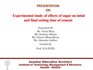 EXPERIMENTAL STUDY OF EFFECTS OF SUGAR ON INITIAL AND FINAL SETTING TIME OF CEMENT/CONCRETE