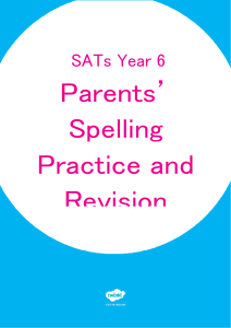 sats-survival-year-6-parents-spelling-practice-and-revision-activity-booklet-editable
