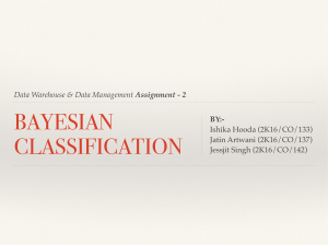 DWDM-Assignment-2-PPT-BayesianClassification