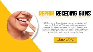 Repair Receding Gums Naturally