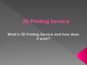 What is 3D Printing Service and how does it work