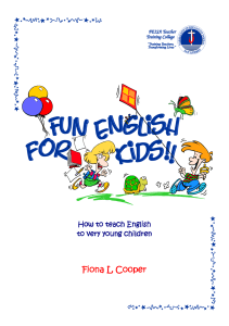 Cooper Fiona. - Fun English For Kids  How to teach English to very young children