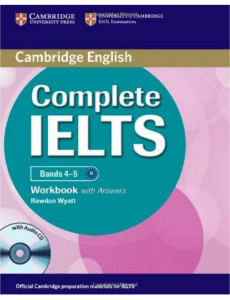 Complete IELTS Bands 4-5 - Workbook with Answers