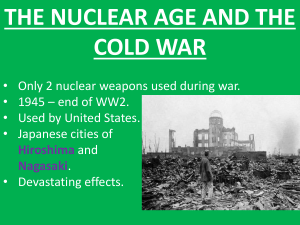 9 SS Nuclear Age and Cold War