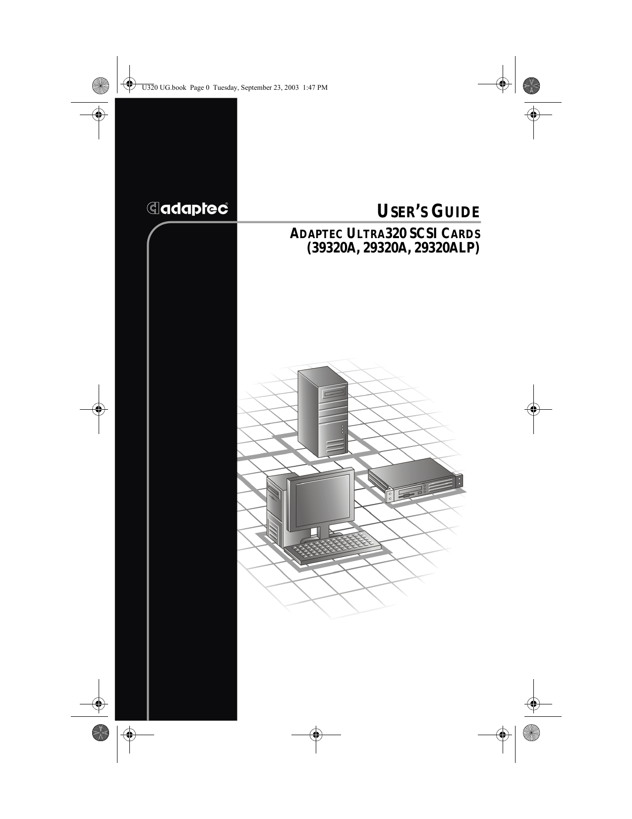 Adaptec aic-7901 - ultra320 scsi driver download for windows 10 32 bit