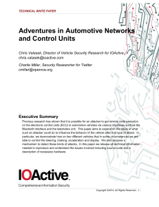 IOActive Adventures in Automotive Networks and Control Units