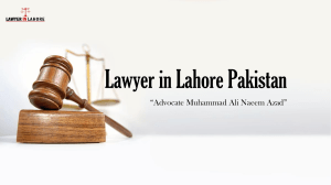 Let Hire One of the Top Lawyers in Lahore For Your Suit