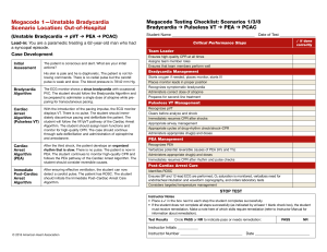 Megacode Testing Checklist: Bradycardia to PCAC