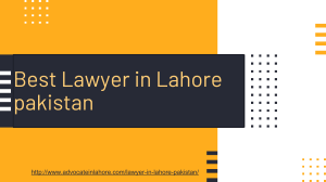 Famous Lawyers in Lahore Pakistan - Solve Your Case Legally By Best Lawyer in Lahore