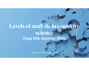 Cogs100 Summer2020 Levels of analysis