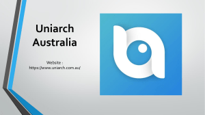A brief introduction on Uniarch Australia