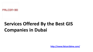 Services Offered By the Best GIS Companies in Dubai