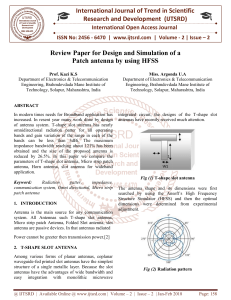 Review Paper for Design and Simulation of a Patch antenna by using HFSS