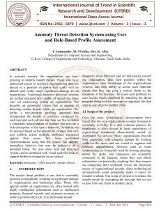 Anomaly Threat Detection System using User and Role Based Profile Assessment