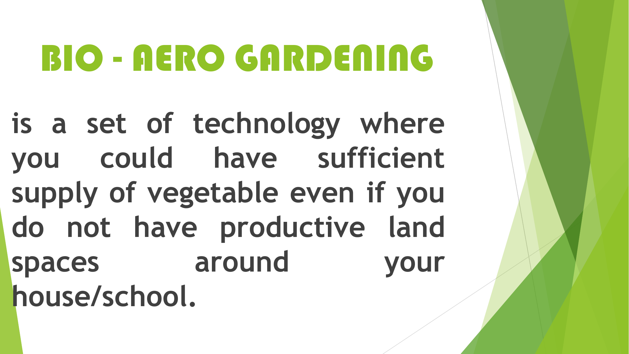 Bio Aero Gardening Presentation By
