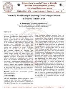 Attribute Based Storage Supporting Secure Deduplication of Encrypted Data in Cloud