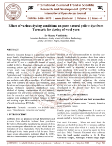 Effect of various dyeing conditions on pure natural yellow dye from Turmeric for dyeing of wool yarn